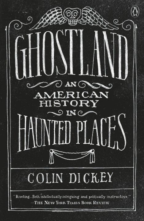 Produktbild Ghostland (Englisch, Colin Dickey, 2017)