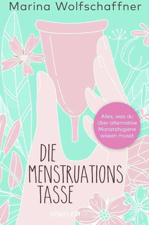 Die Menstruationstasse