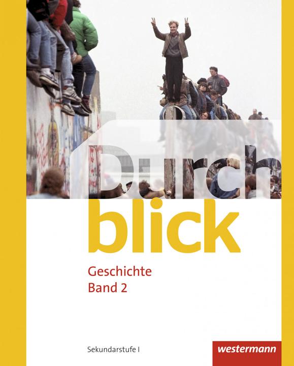 Produktbild Durchblick Geschichte 2. Schülerband. CH (Deutsch, Emanuel Baeriswyl, Sascha Kardaetz, Louise Lin, Salomé Held, René Aeby, Tobias Suter, Reto Hugenberg, Frédéric Oberholzer, Florijan Sinik, Michael Stulz, Annika Zarnekow, 2017)