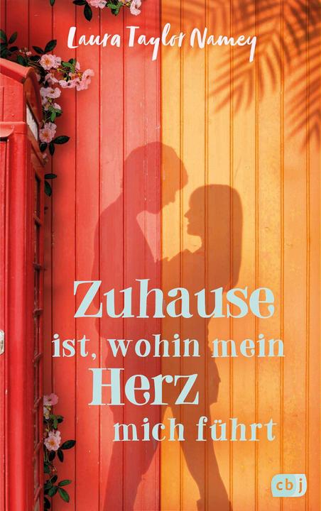 Produktbild Zuhause ist, wohin mein Herz mich führt (Mareike Weber, Laura Taylor Namey, Deutsch)