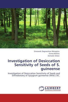 Actual product image Investigation of Desiccation Sensitivity of Seeds of S. guineense (Zemede Asfaw, Girma Balcha, Sinework Dagnachew Mengistu, 2011)