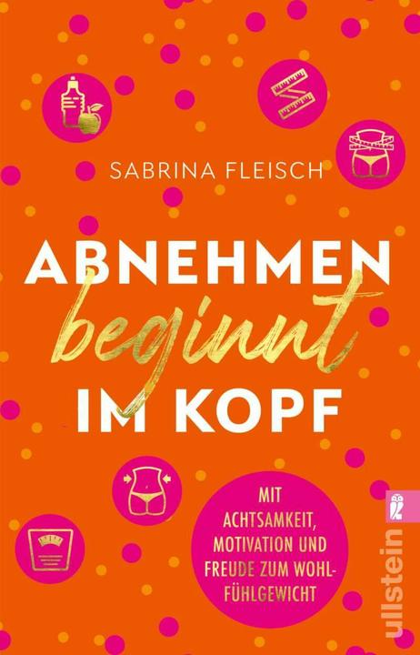 Produktbild Abnehmen beginnt im Kopf (Deutsch, Sabrina Fleisch, 2022)