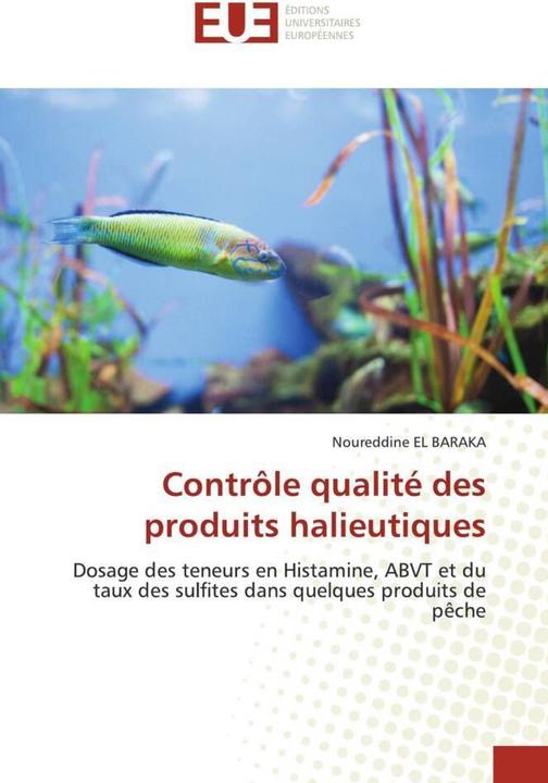 Produktbild Contrôle qualité des produits halieutiques (Noureddine EL BARAKA, 2020)