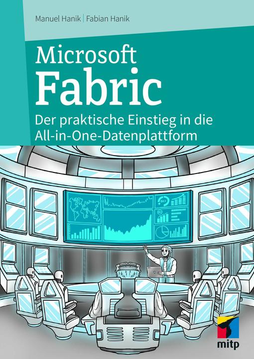 Actual product image Microsoft Fabric (German, Manuel Hanik, Fabian Hanik, 2025)