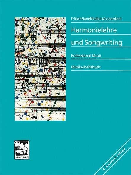 Immagine prodotto Harmonielehre und Songwriting (Tedesco, Pietro Kellert, Andreas Lonardoni, Markus Fritsch, Katrin Jandl, 2020)