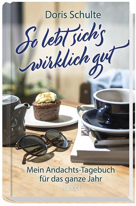 Produktbild So lebt sich's wirklich gut (Deutsch, Doris Schulte, 2020)