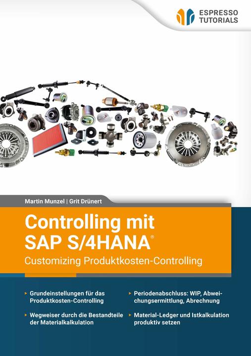 Image du produit Espresso Tutorials Contrôle de gestion avec SAP S/4HANA - Customizing du Contrôle des coûts par produit (228 x)