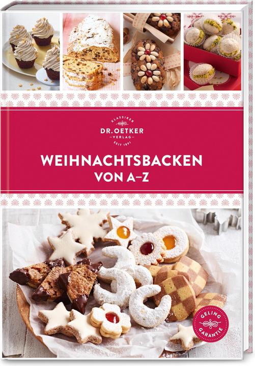 Produktbild Dr. Oetker Weihnachtsbacken von A–Z (Deutsch, DR, Dr. Oetker Verlag/Oetker, 2023)