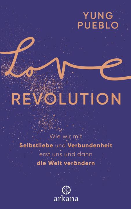 Produktbild Love Revolution (Deutsch, Yung Pueblo, 2023)