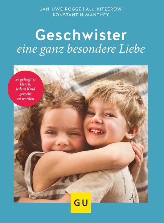 Geschwister – eine ganz besondere Liebe (German, Jan-Uwe Rogge, 2021)