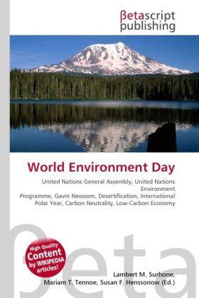 Actual product image World Environment Day (Susan F. Marseken, Miriam T. Timpledon, Lambert M. Surhone, 2010)