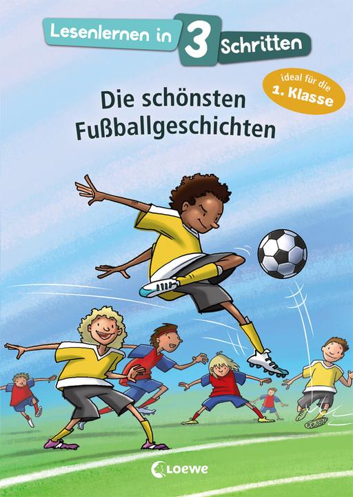 Produktbild Lesenlernen in 3 Schritten - Die schönsten Fussballgeschichten (Deutsch, Loewe Erstlesebücher, 2019)