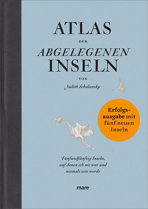 Actual product image Atlas der abgelegenen Inseln (Erfolgsausgabe) (German, Judith Schalansky, 2021)