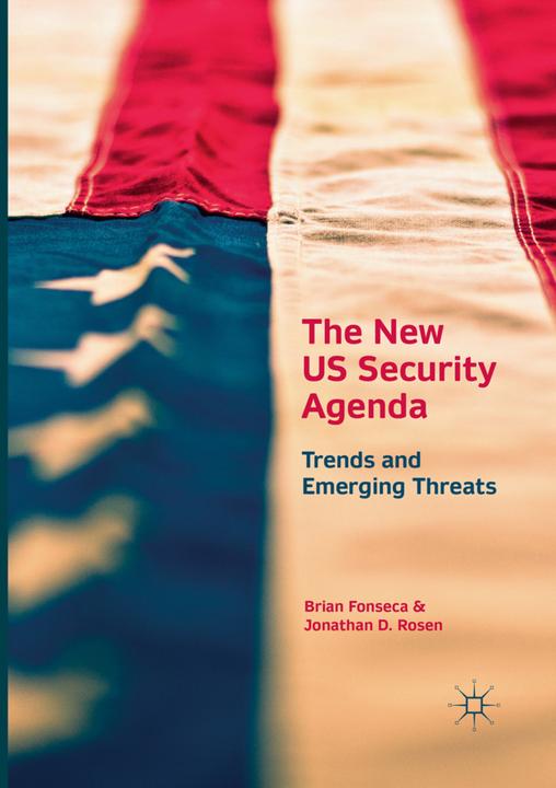 Actual product image The New US Security Agenda (Jonathan D. Rosen, Brian Fonseca, 2018)