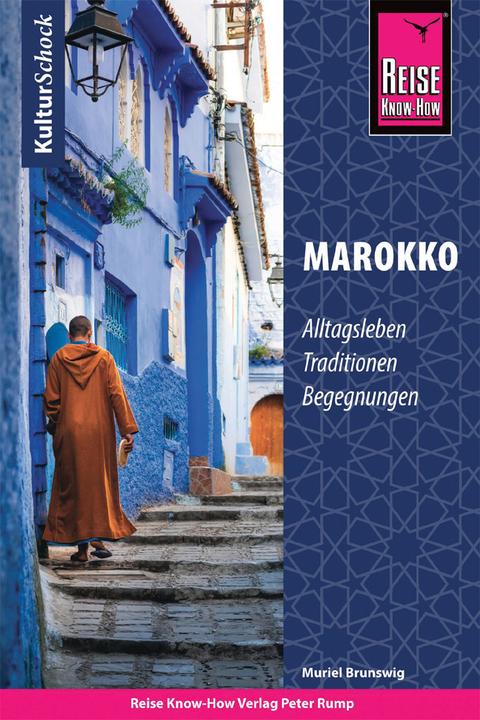 Produktbild KulturSchock Marokko (Deutsch, Muriel Brunswig - Ibrahim, 2019)