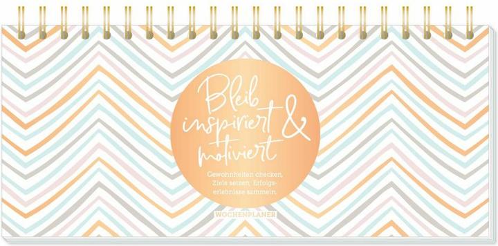 Produktbild Premium-Wochenplaner /"Bleib inspiriert & motiviert/" (Deutsch)