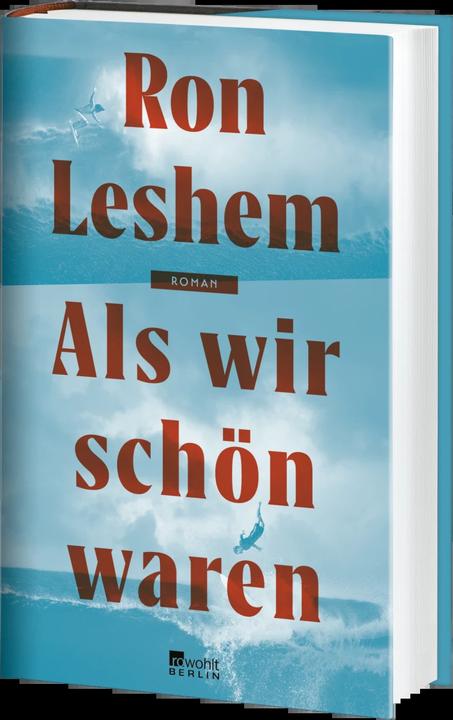 Actual product image Als wir schön waren (German, Ron Leshem, Markus Lemke, 2022)