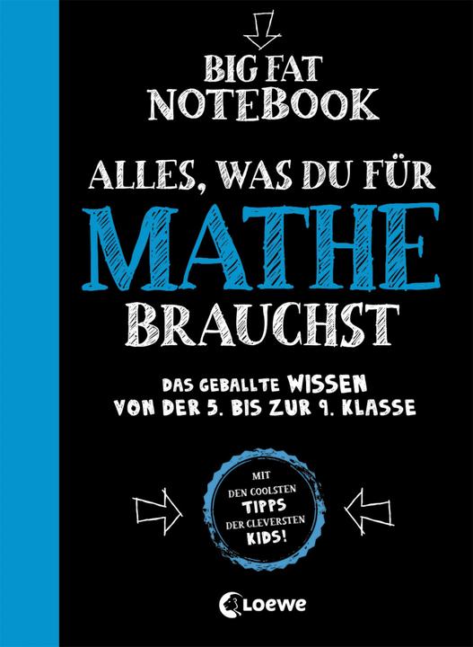 Image du produit Big Fat Notebook - Alles, was du für Mathe brauchst - Das geballte Wissen von der 5. bis zur 9. (Allemand, Altair Peterson, David Frühauf, Chris Pearce, Loewe Apprendre et deviner, Tim Hall, 2019)