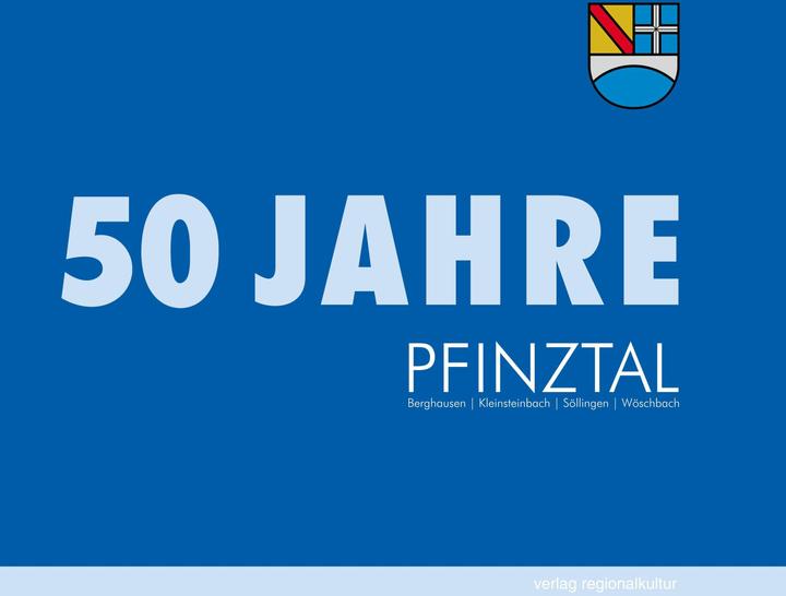 Produktbild 50 Jahre Pfinztal (Deutsch, Gemeinde Pfinztal, 2024)