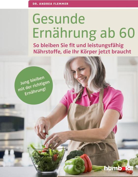 Actual product image Gesunde Ernährung ab 60 (German, Andrea Flemmer, 2015)