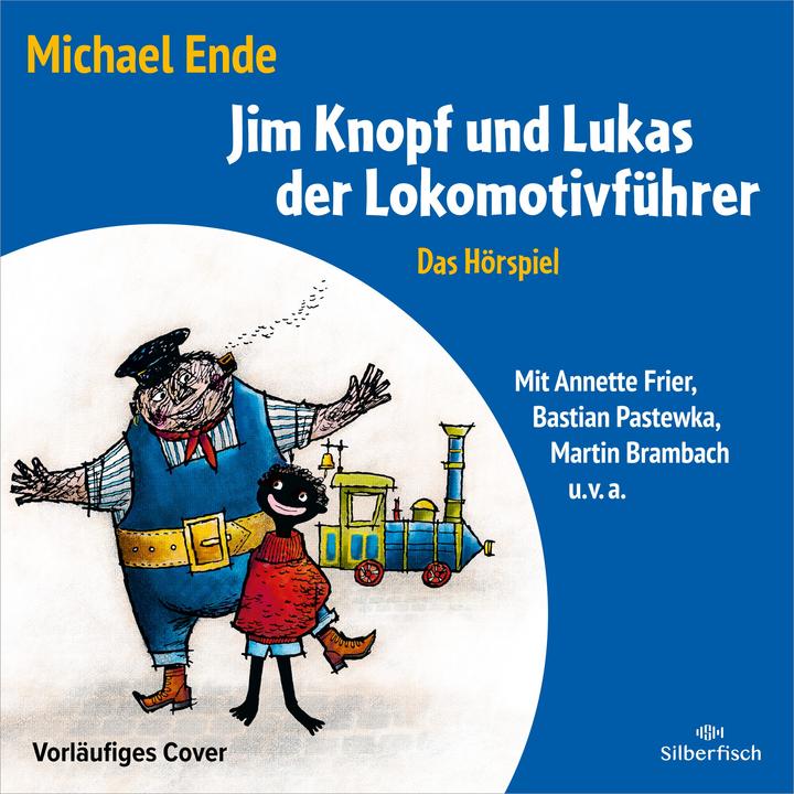 Produktbild Jim Knopf und Lukas der Lokomotivführer - Das Hörspiel (Michael Ende, Deutsch)