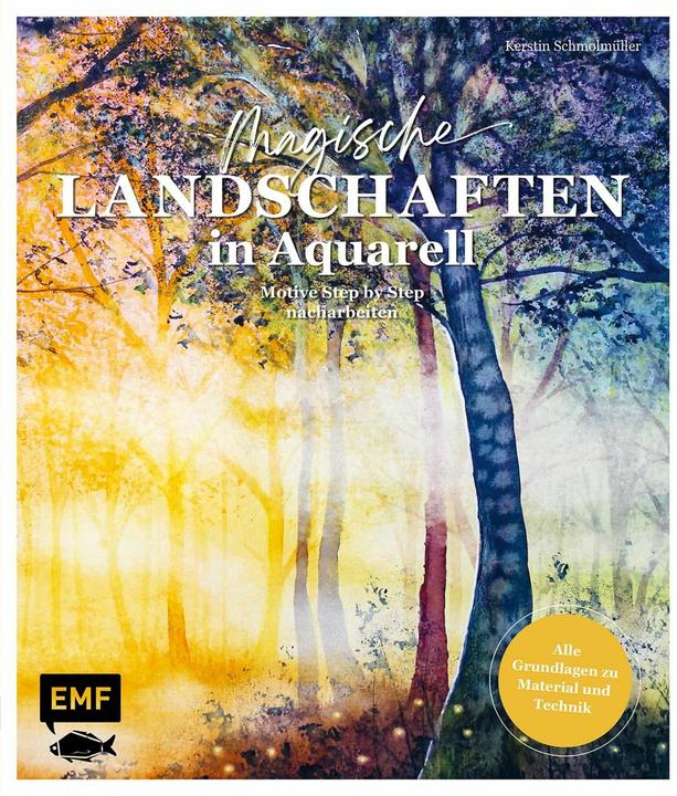 Produktbild Magische Landschaften in Aquarell malen (Deutsch, Kerstin Schmolmüller, 2024)