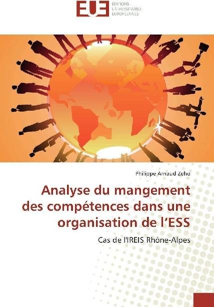 Actual product image Analyse du mangement des compétences dans une organisation de l'ESS (Philippe Arnaud Zeho, 2017)