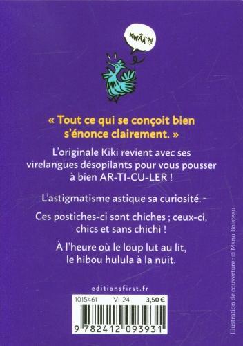 Image du produit Kiki la cocotte : 150 phrases pour s'amuser à bien articuler! (Français, Gaulet Laurent, 2024)