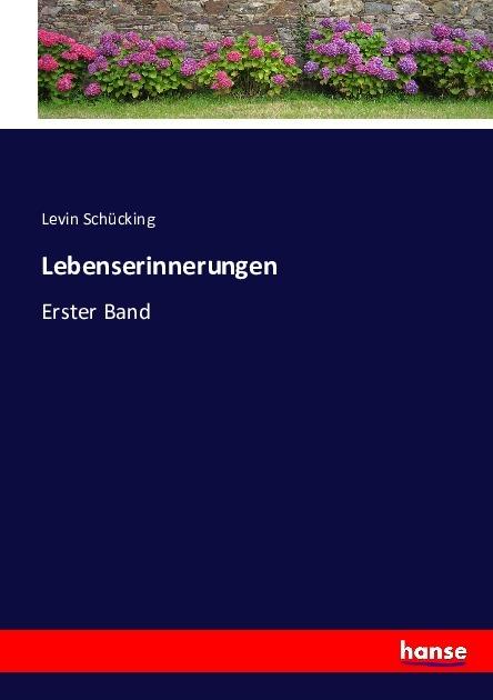 Actual product image Lebenserinnerungen (Levin Schücking, 2016)