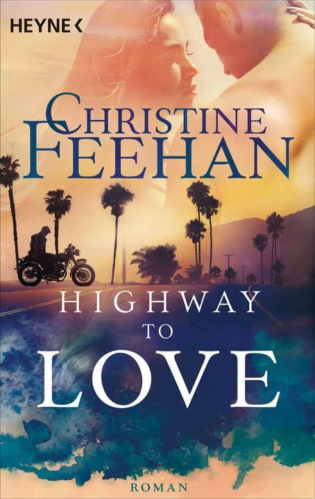 Produktbild Highway to Love (Deutsch, Christine Feehan, 2019)