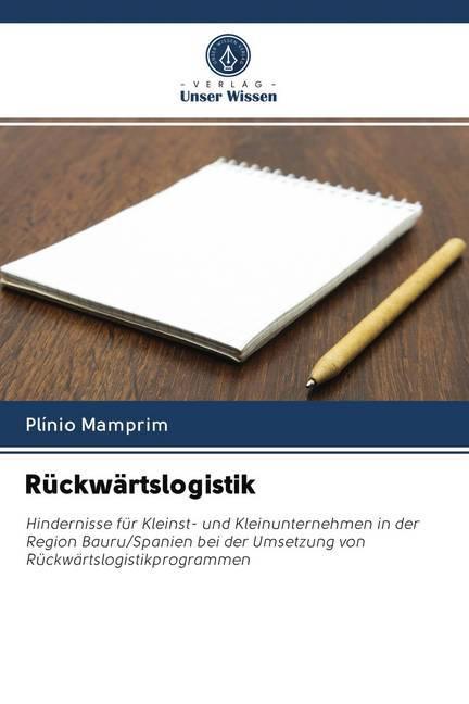 Produktbild Rückwärtslogistik (Plínio Mamprim, 2020)