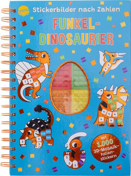 Arena Stickerbilder nach Zahlen – Funkel-Dinosaurier (Mit 1.000 3