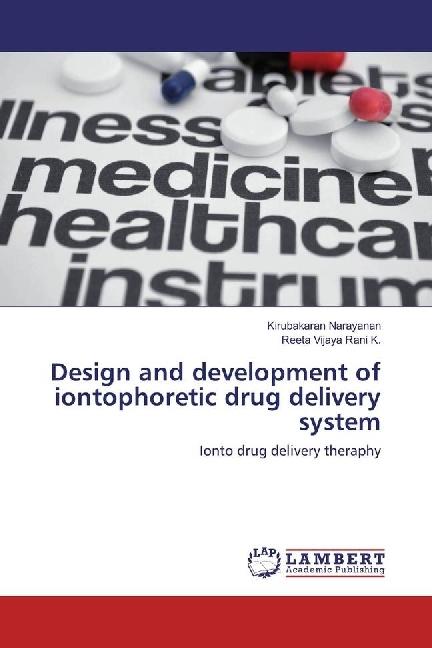 Energie-Label Design and development of iontophoretic drug delivery system (Deutsch, Kirubakaran Narayanan, Reeta Vijaya Rani K., 2016)