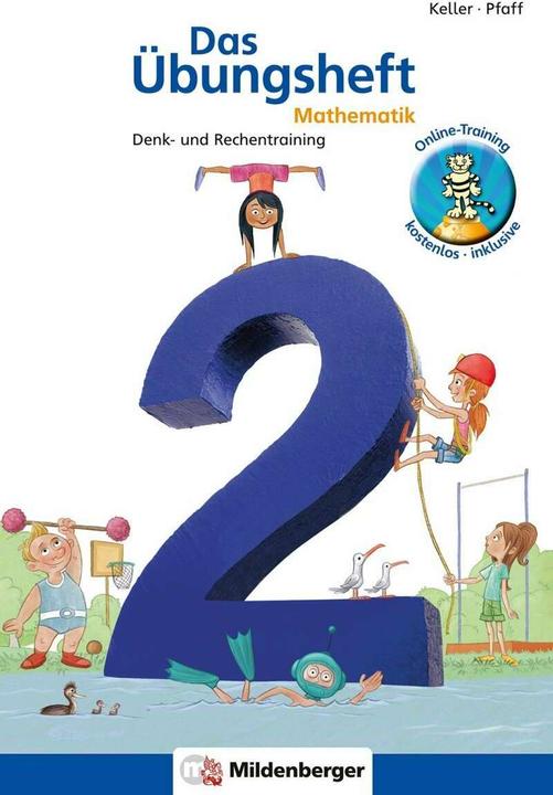 Das Übungsheft 2. Mathe. Neubearbeitung (Deutsch, Peter Pfaff, Karl-Heinz Keller, 2022)
