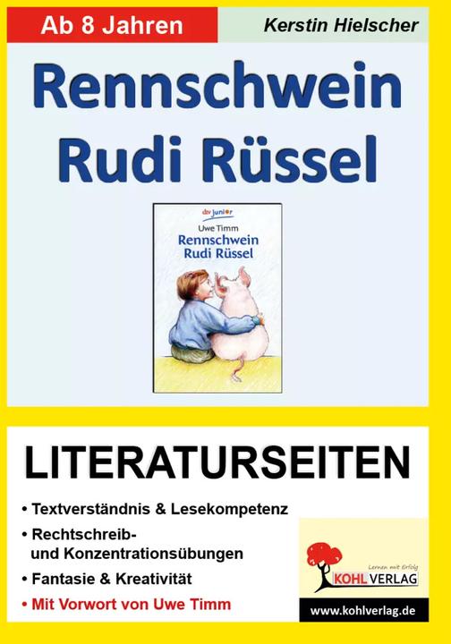 Actual product image Rennschwein Rudi Rüssel / Literaturseiten (German, KOHL VERLAG The publisher with the tree, 2006)