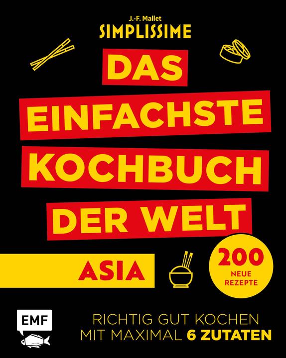 Produktbild Simplissime – Das einfachste Kochbuch der Welt: Asiatische Küche (Deutsch, Jean-Francois Mallet, 2020)