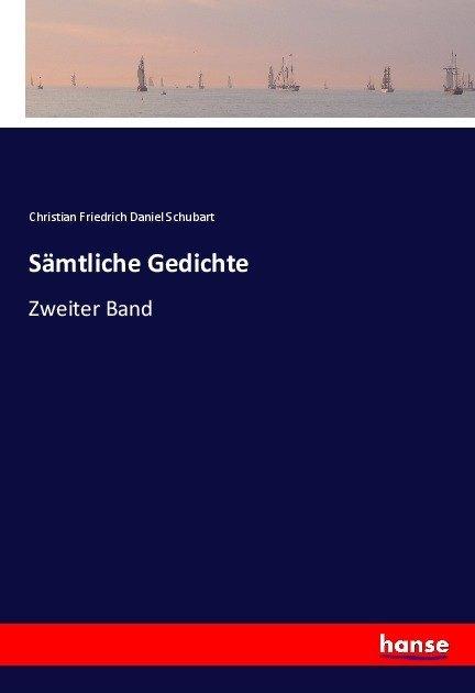 Actual product image Sämtliche Gedichte (Christian Friedrich Daniel Schubart, 2017)