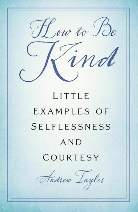 Produktbild How to Be Kind (Englisch, Andrew Taylor, 2023)