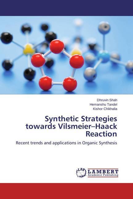 Actual product image Synthetic Strategies towards Vilsmeier-Haack Reaction (German, Kishor Chikhalia, Dhruvin Shah, Hemanshu Tandel, 2014)