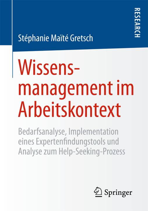 Produktbild Wissensmanagement im Arbeitskontext (Deutsch, Stéphanie Maïté Gretsch, 2015)