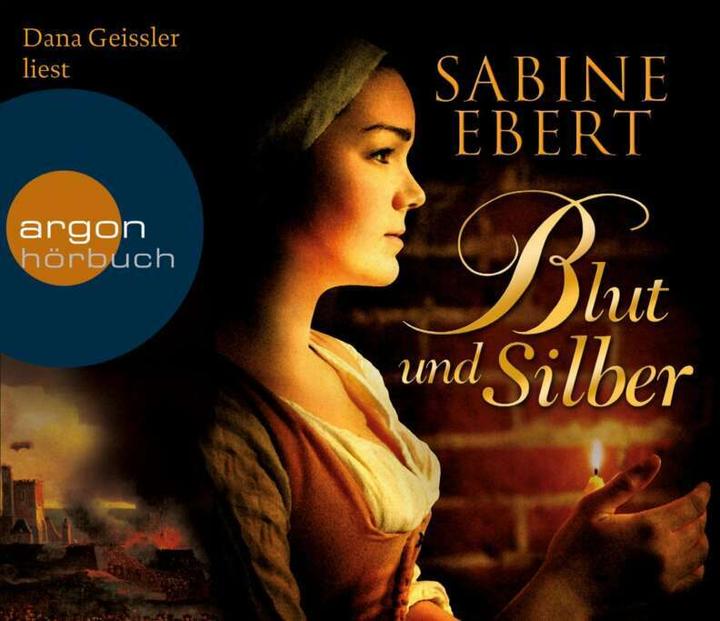 Produktbild Blut und Silber (Sabine Ebert, Dana Geissler, Deutsch)