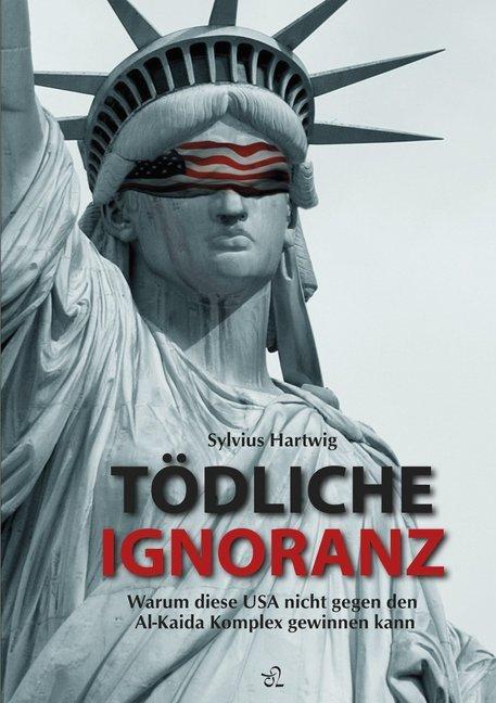 Tödliche Ignoranz (German, Sylvius Hartwig, 2014)