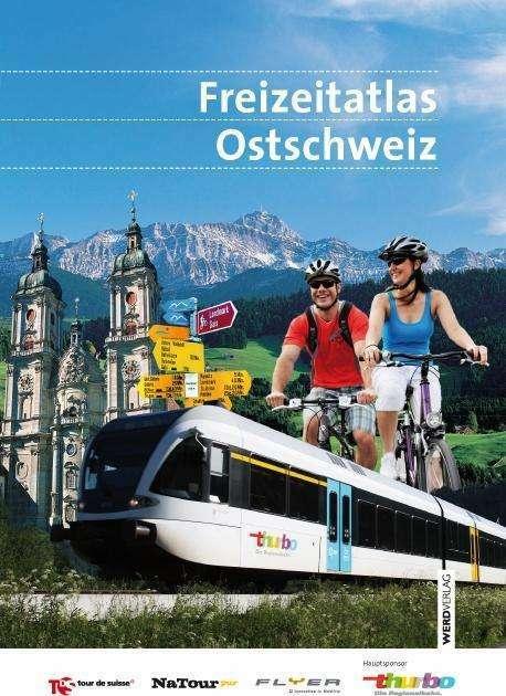 Produktbild Freizeitatlas Ostschweiz (Deutsch, Wäger & Partner GmbH Frauenfeld, 2013)