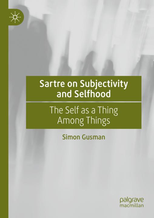 Produktbild Sartre on Subjectivity and Selfhood (Niederländisch, Simon Gusman, 2021)