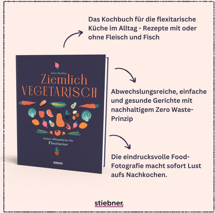 Produktbild Ziemlich vegetarisch (Deutsch, Aicha Bouhlou, Ricarda Essrich, 2024)