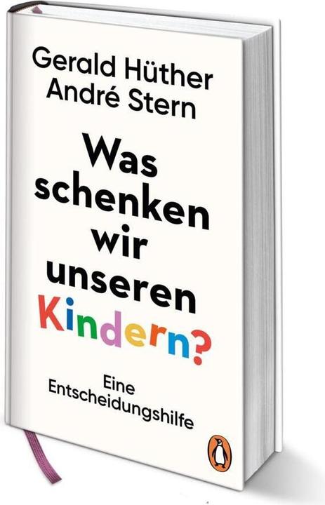 Actual product image Was schenken wir unseren Kindern? (German, Gerald Hüther, André star, 2019)