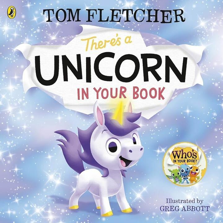 Produktbild There's a Unicorn in Your Book (Englisch, Tom Fletcher, Greg Abbott, 2023)