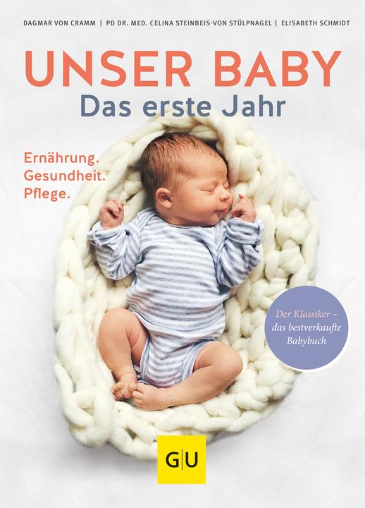 Produktbild Unser Baby. Das erste Jahr (Deutsch, Dagmar von Cramm, 2017)