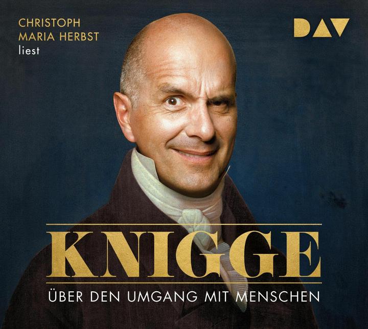 Produktbild Über den Umgang mit Menschen (Christoph Maria Herbst, Oliver Versch, Adolph von Knigge, Deutsch)