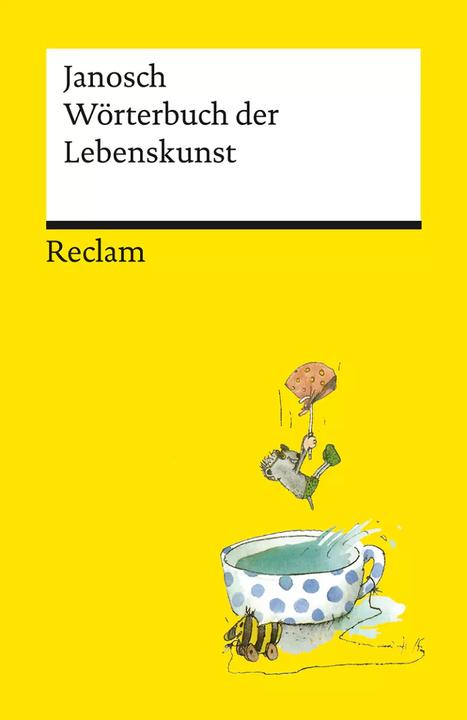 Produktbild Wörterbuch der Lebenskunst (Deutsch, Janosch, Wilhelm Schmid, 2023)